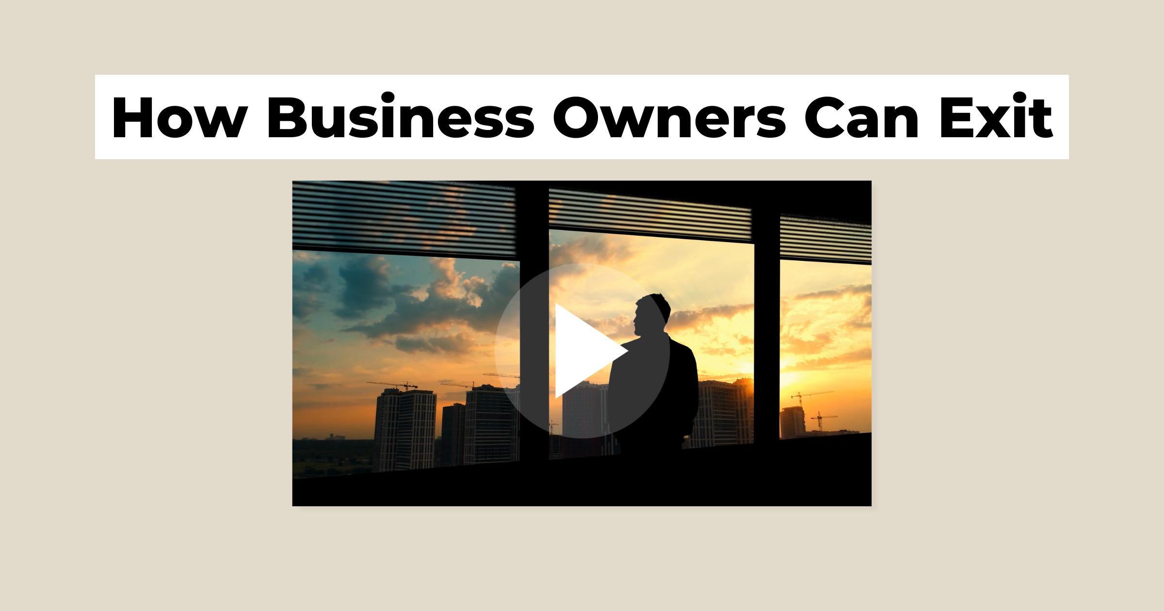 thumbnail how business owners can exit